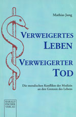 Titelcover "Verweigertes Leben &ndash; Verweigerter Tod"