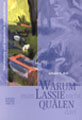 Titelblatt "Warum man Lassie nicht..."