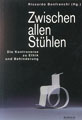 Titelblatt "Zwischen allen Stühlen"