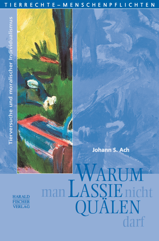 Titelcover "Warum man Lassie nicht quälen darf "