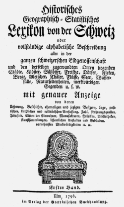 Titelblatt: Historisches geographisches Lexikon von der Schweiz