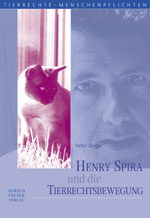 Titelcover "Henry Spira und die Tierrechtsbewegung  "