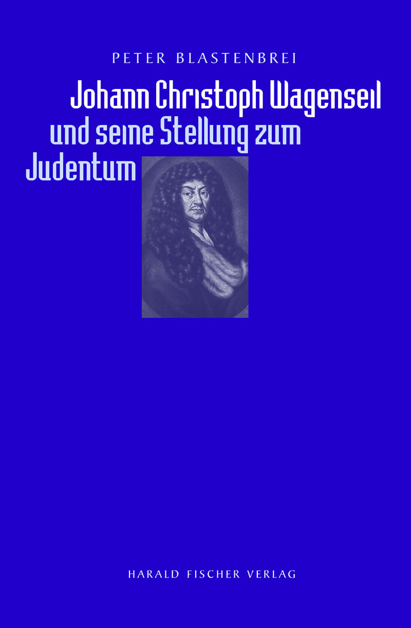 Titelcover "Johann Christoph Wagenseil und seine Stellung zum Judentum"