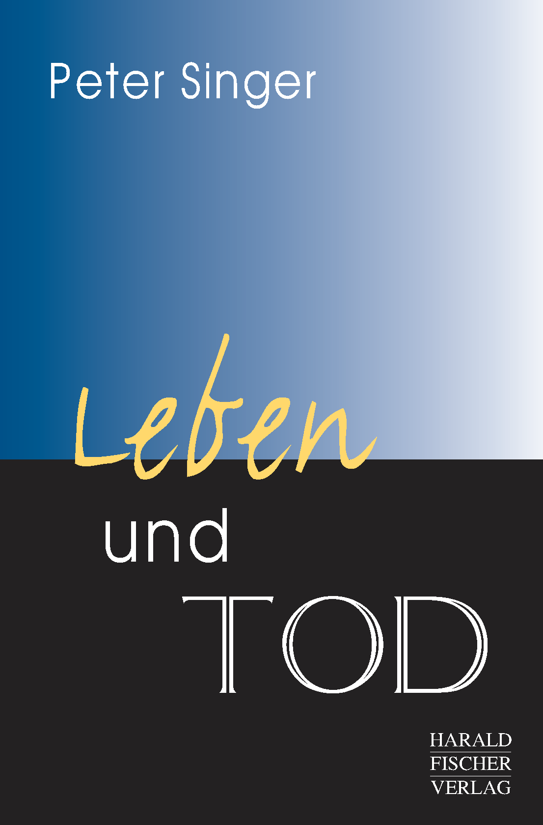 Titelcover "Leben und Tod "